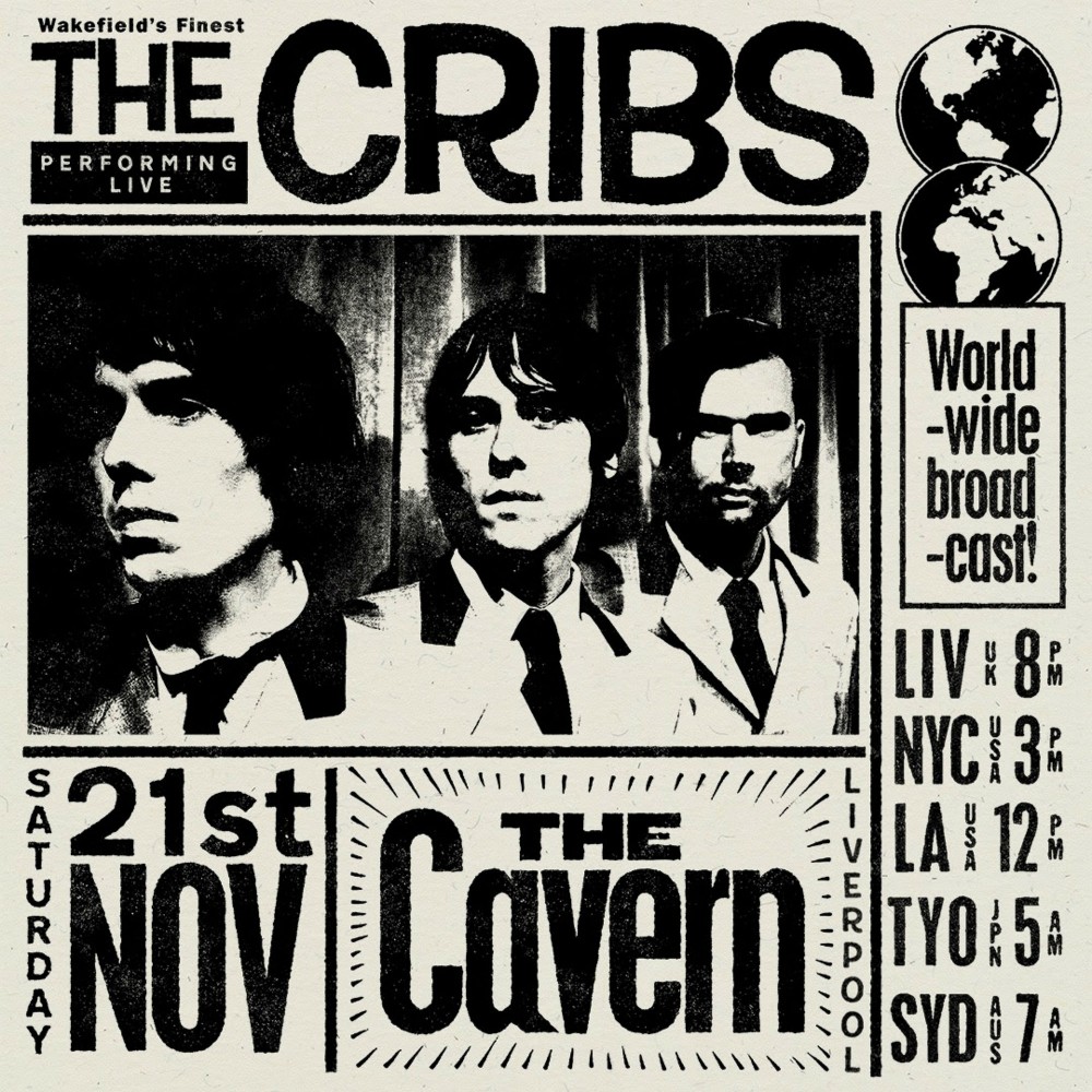 The Cribs have announced a livestreamed gig from Liverpool's legendary Cavern Club. Credit: Press
