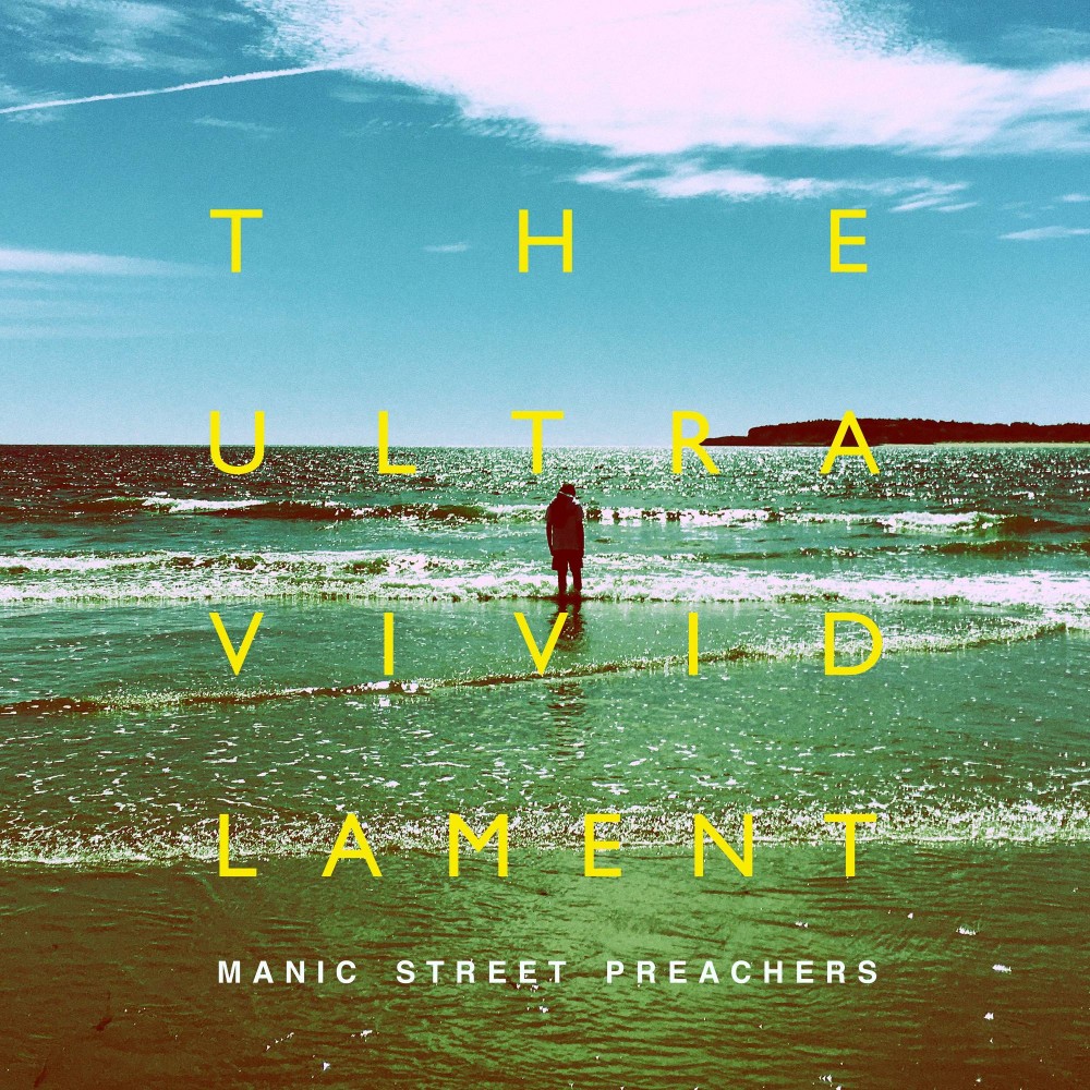 Manic Street Preachers' new album 'The Ultra Vivid Lament'