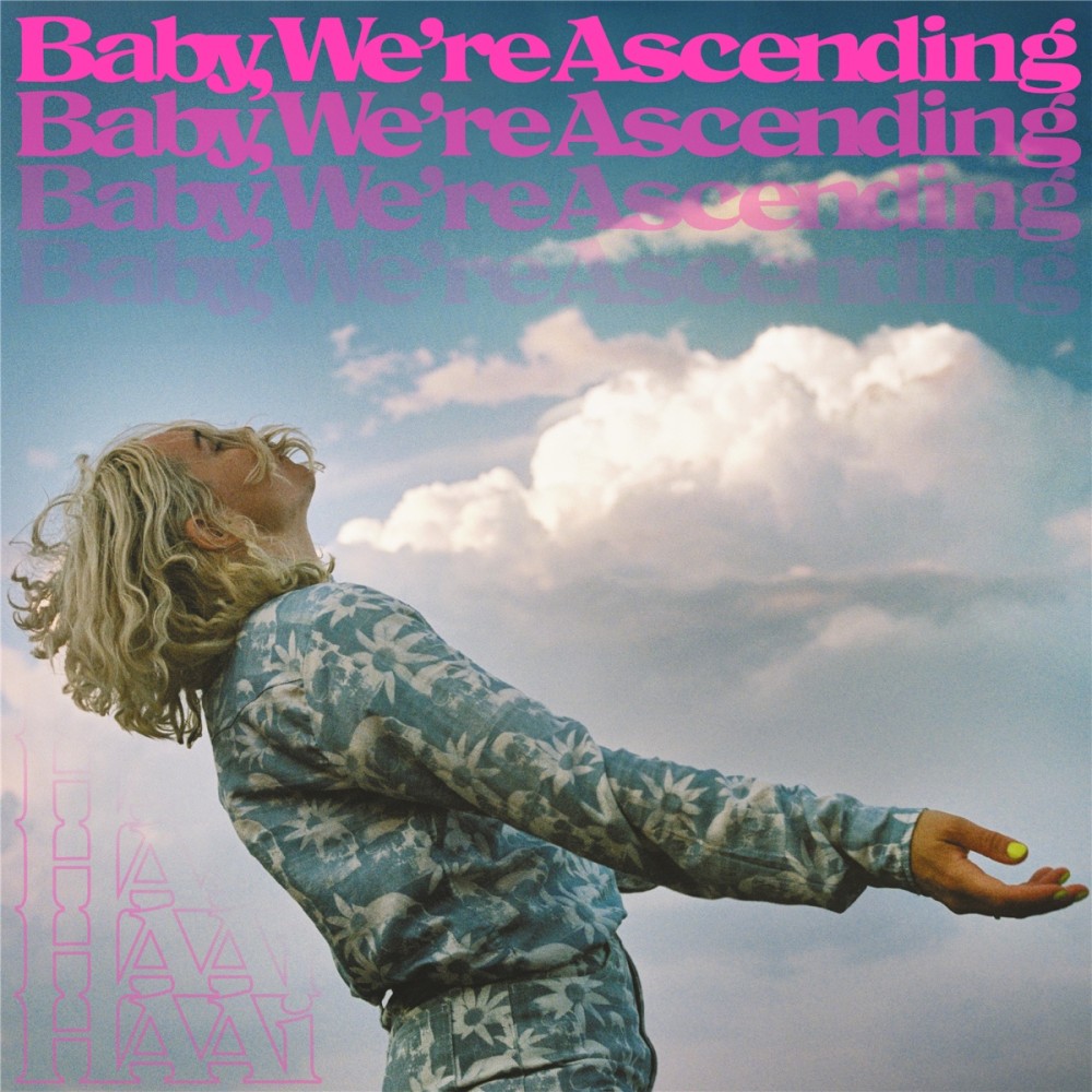 HAAi 'Baby, We're Ascending' cover artwork
