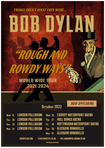 Bob Dylan 2022 UK tour dates poster