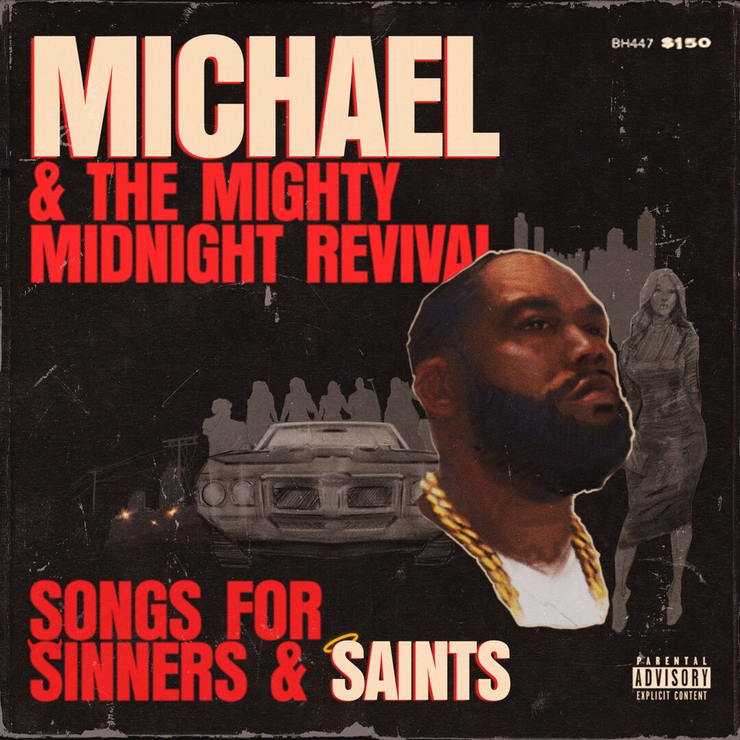 Killer Mike Songs For Sinners and Saints