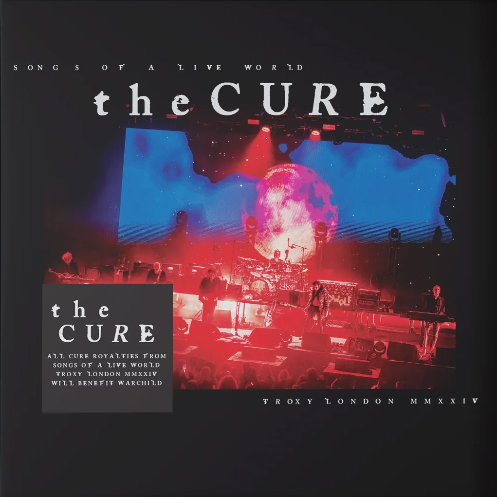 the cure - songs of a live world album